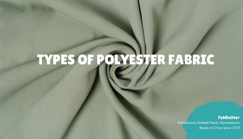 Types of Polyester Fabric
